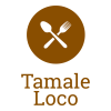 Tamale Loco