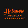 Habanero Mexican Restaurant