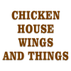 Chicken House Wings and Things