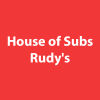 House of Subs Rudy's