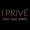 I Prive - Sushi Sake Spirits