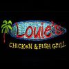 Louie’s Chicken & Fish Grill
